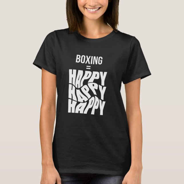 Boxing  Happy T-Shirt (Front)