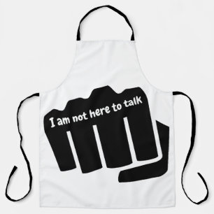 Boxing, I am not here to talk Apron