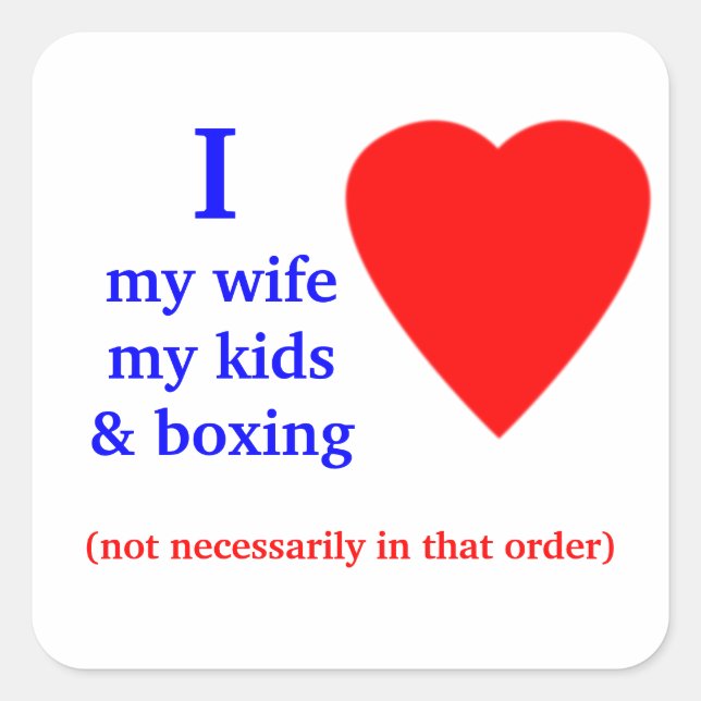 Boxing I Heart My Wife Square Sticker (Front)