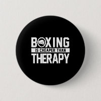 Boxing Is Cheaper Than Therapy Kickboxing Quote Fi