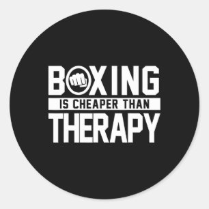 Boxing Is Cheaper Than Therapy Kickboxing Quote Fi Classic Round Sticker