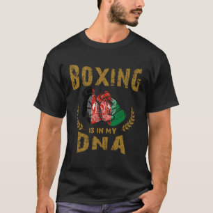 Boxing is in my D N A Afghanistan Flag Boxing Glov T-Shirt