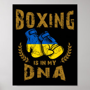 Boxing Is In My D-n-a Ukraine Flag Boxing Gloves Poster