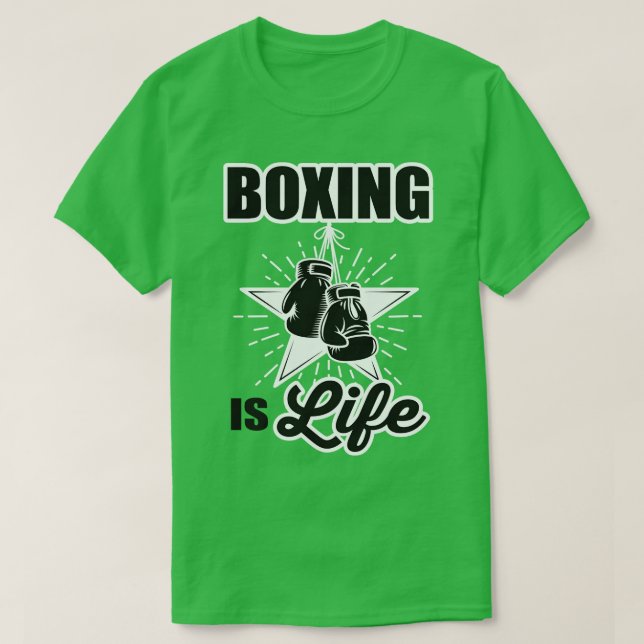 Boxing is life T-Shirt (Design Front)