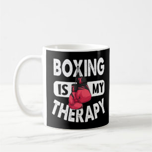 Boxing Is My Therapy  Boxing Quote Gym Fighter Glo Coffee Mug