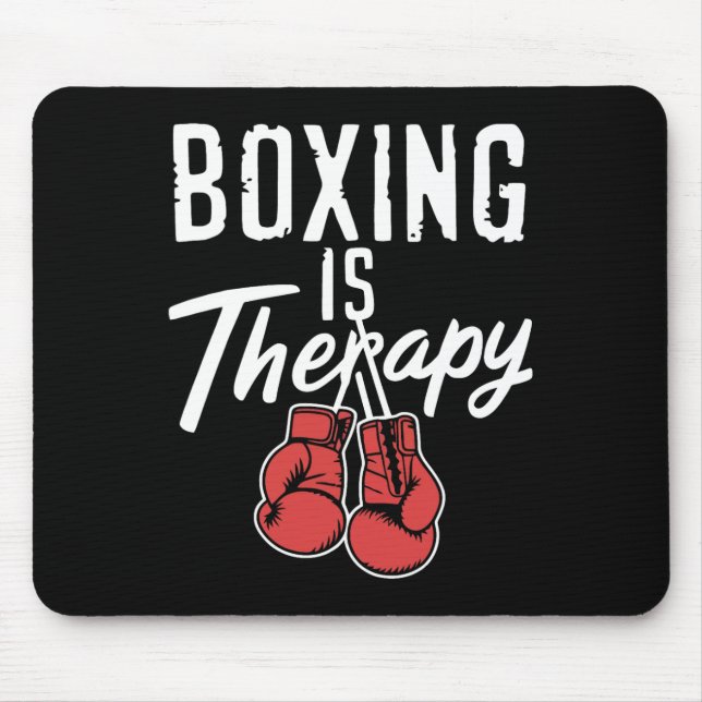 Boxing Is Therapy Sport Fighting Boxer Present For Mouse Mat (Front)