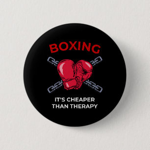 Boxing It's Cheaper Shirt - Boxing Lovers Gift 6 Cm Round Badge
