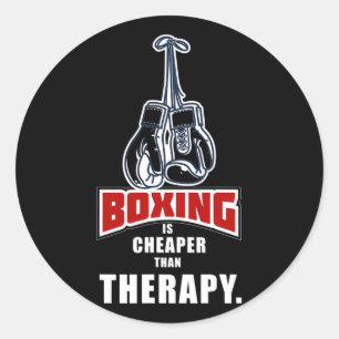Boxing Its Cheaper Than Therapy Funny Saying Classic Round Sticker
