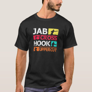 Boxing Jab Cross Hook Uppercut Boxer Coach Fighter T-Shirt