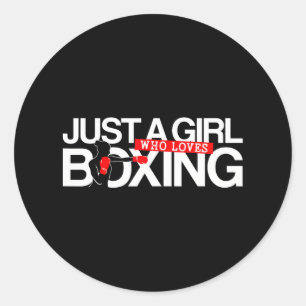 Boxing Just A Girl Who Loves Boxing Classic Round Sticker