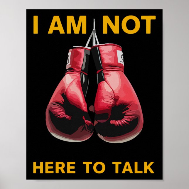 Boxing Kickboxing Boxing Lover Boxer Funny Saying  Poster (Front)