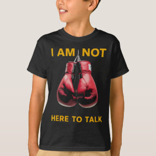 Boxing Kickboxing Boxing Lover Boxer Funny Saying T-Shirt