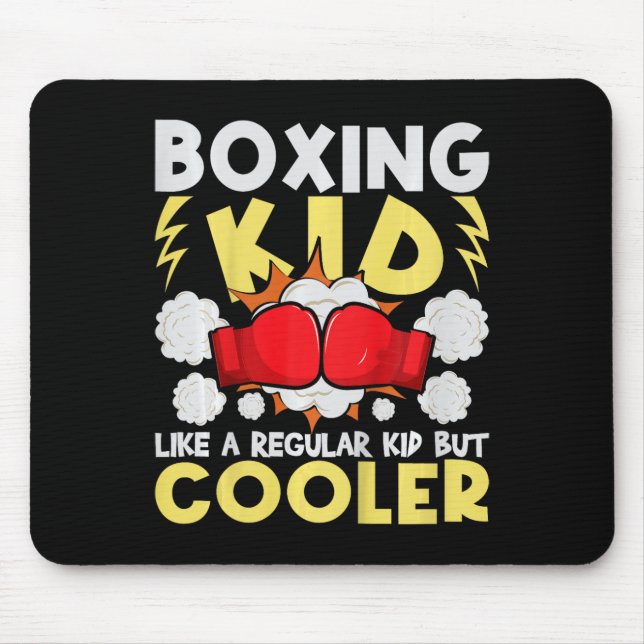 Boxing Kid Like A Regular Kid But Cooler - Boxer K Mouse Mat (Front)