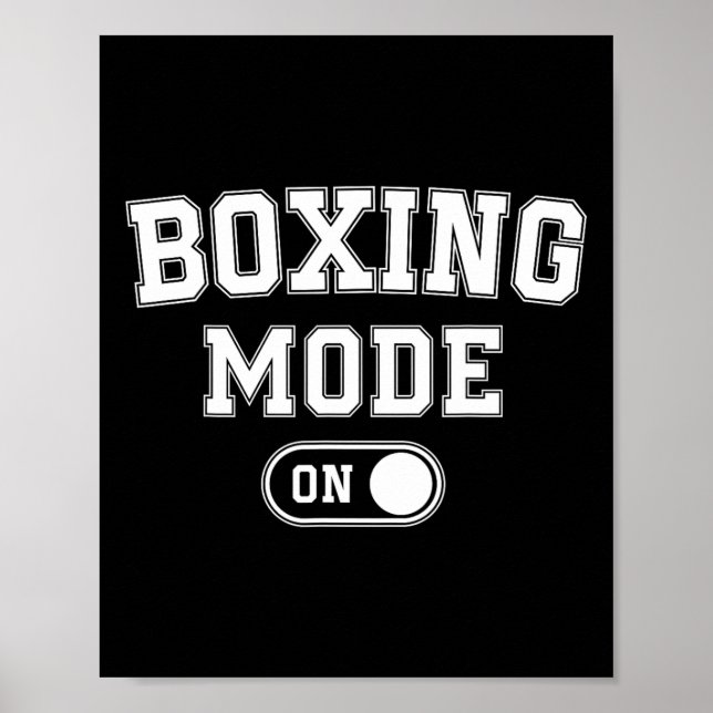 Boxing Mode On Funny Boxer Gift Fighter Coach Trai Poster (Front)