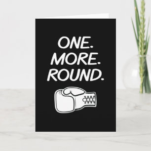 Boxing One More Round Boxer Box Card