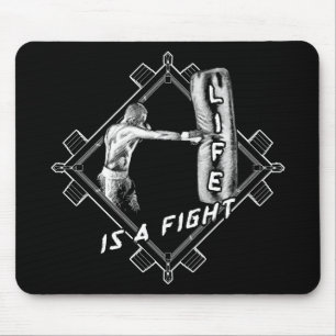 Boxing Quote Life is a Fight Mouse Mat