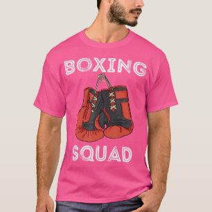Boxing Squad Boxing Gloves Kickboxer Mma Kickboxin T-Shirt