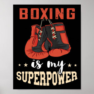 Boxing Superpower Boxing Gloves Kickboxer Kickboxi Poster