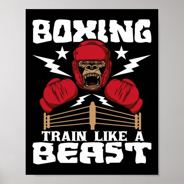 Boxing Train Like A Beast - Kickboxing Kickboxer G Poster (Front)