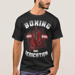 Boxing Vintage Boxing Hard Work And Dedication 1 T-Shirt
