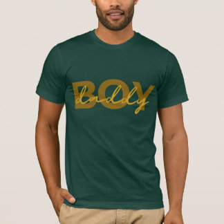 BOY DADDY T-Shirt