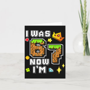 Boy gamer pixel bday was 6 7 years old birthday card