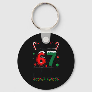 Boy Girls 6 7 Xmas Funny 67 Meme This Is My Christ Key Ring
