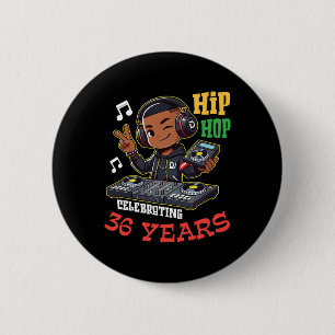 Boy Hip Hop Celebrating 36 Years Old Happy Birthda 6 Cm Round Badge