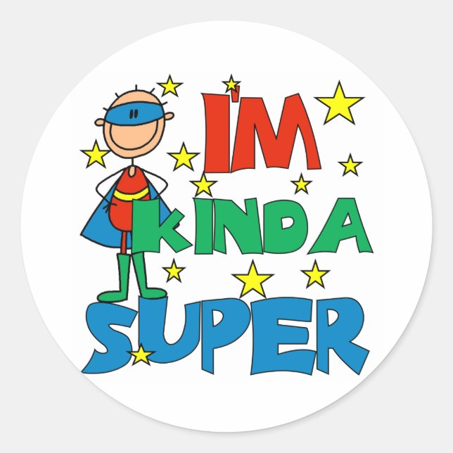 Boy I'm Kinda Super Classic Round Sticker (Front)