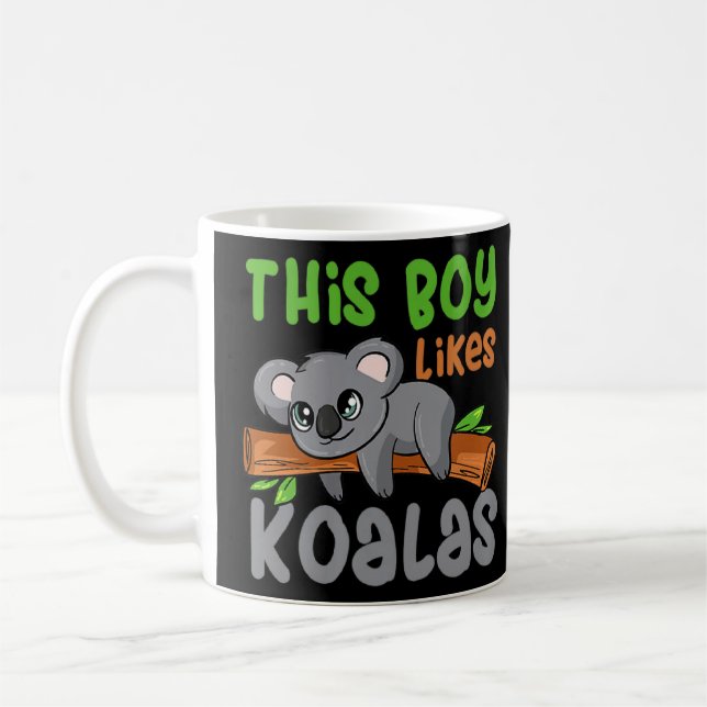 Boy Likes Koalas Cute Australian Koala Bear    Coffee Mug (Left)