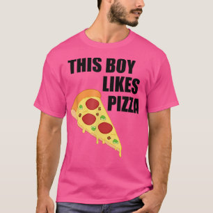 Boy Likes Pizza Funny Saying Pizza Chef T-Shirt