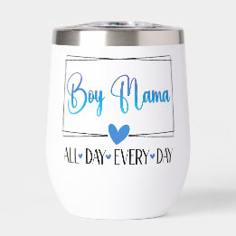 Boy Mama All Day Every Day 