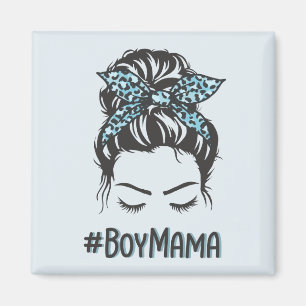 Boy Mama Messy Bun Boy Mum Gifts Magnet