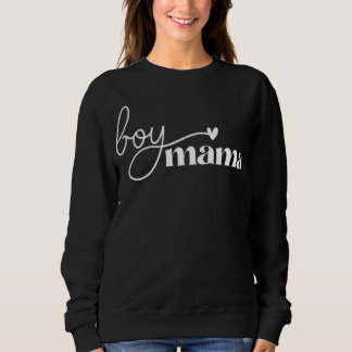 Boy Mama Shirt, Boy Mum Sweater, Boy Mama Sweatshirt