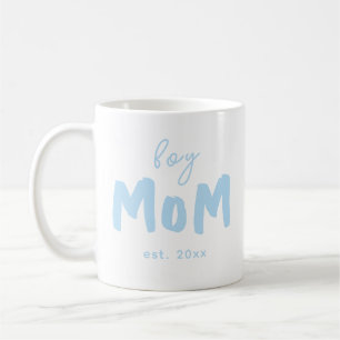Boy Mom Established New Mom Coffee Mug