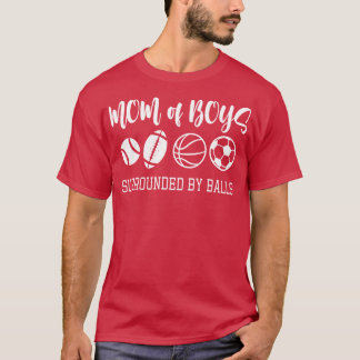 boy mum surrounded  T-Shirt
