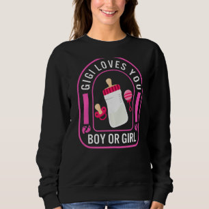 Boy Or Girl Gigi Loves You Men Father's Day New Ba Sweatshirt