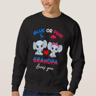 Boy Or Girl Grandpa Loves You Elephant Baby Gender Sweatshirt