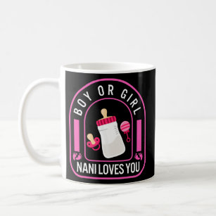Boy Or Girl Nani Loves You Men Father's Day New Coffee Mug