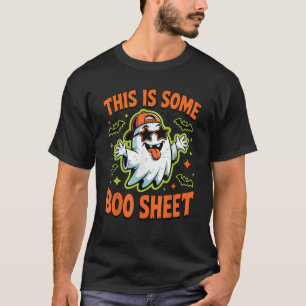 Boy This Is Some Boo Sheet Ghost Funny Halloween T T-Shirt