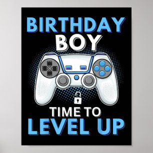 Boy Time To Level Up Video Game Birthday Gamer 8 Poster
