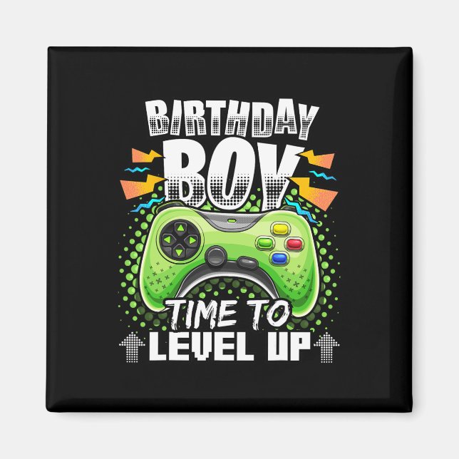 Boy Time To Level Up Video Game Birthday Gift Boys Magnet (Front)