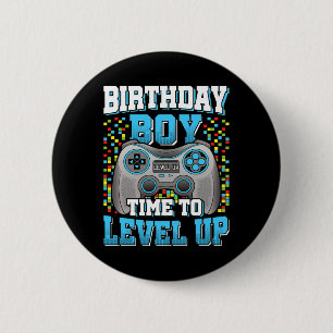 Boy Time To Level Up Video Game Birthday Kid 2 6 Cm Round Badge