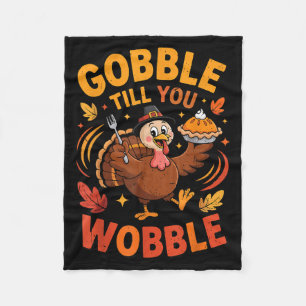 Boy Toddler Gobble Till You Wobble Turkey Funny Th Fleece Blanket