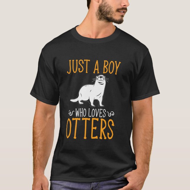 Boy Who Loves Otters Funny Otter T-Shirt (Front)