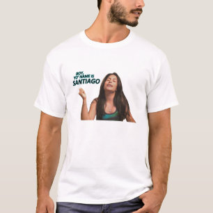 Boy Yo Name is Santiago T-Shirt