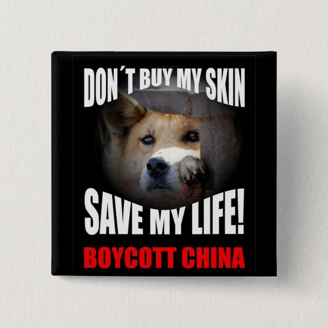 Boycott China 15 Cm Square Badge (Front)