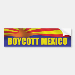 Boycott Mexico - Support Arizona Bumper Sticker