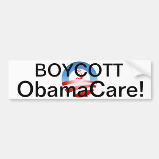 Boycott Obamacare! Bumper Sticker
