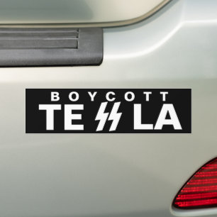 BOYCOTT TESLA BUMPER STICKER